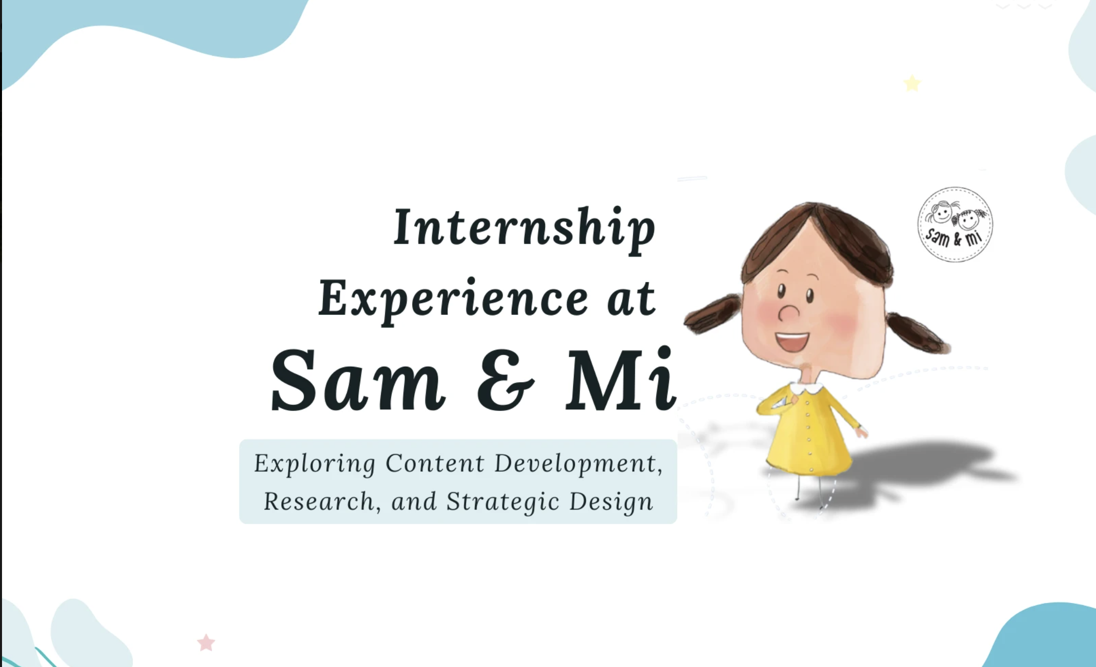 Sam and Mi internship poster for Internship Experience